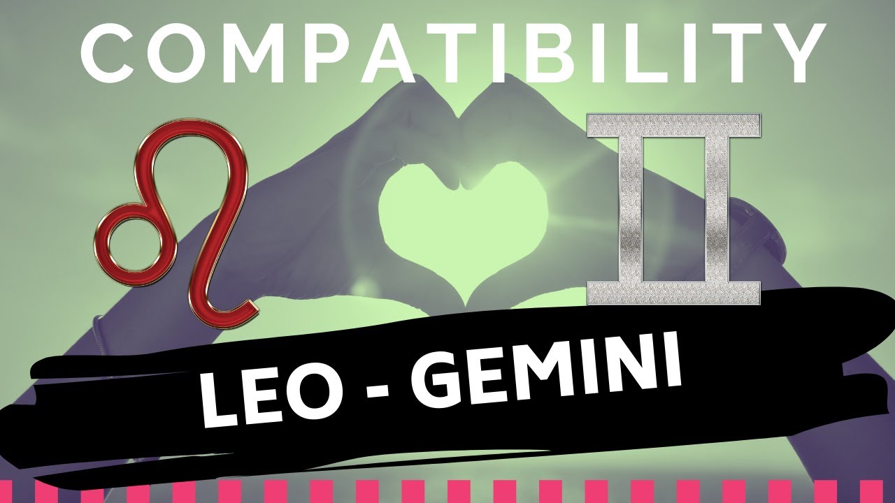 Leo and Gemini Love 