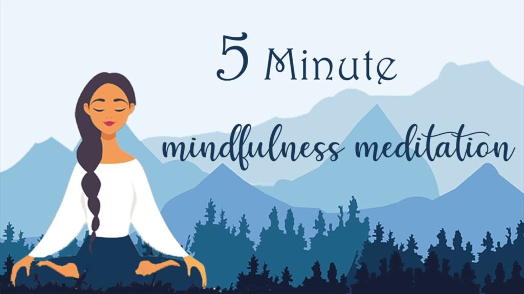 5 Minute Meditation